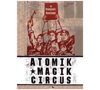 Atomik Magik Circus