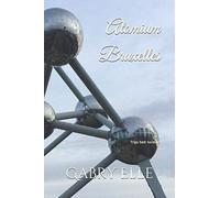 Atomium Bruxelles: May all Your Dreams come True