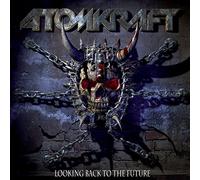Atomkraft - Looking Back to The Future [Import]
