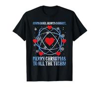 Atoms Bond Hearts Connect Merry Christmas to All Techs T-Shirt Graphique avec Valeur