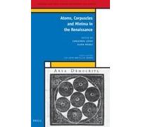 Atoms, Corpuscles And Minima In The Renaissance