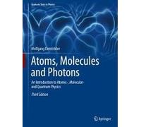 Atoms, Molecules And Photons