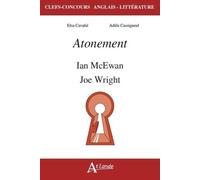 Atonement - Ian Mcewan Et Joe Wright
