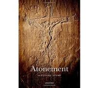 Atonement (Oxford Studies in Analytic Theology) - [Version Originale] Inconnu (Auteur)
