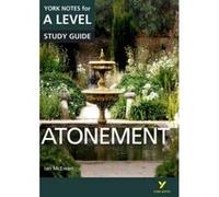 Atonement – Guide York Notes A-level Littérature anglaise – Examens 2026/27 – Pearson