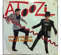 Atoozi - Calling Out Your Name