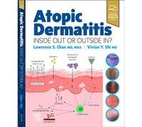 Atopic Dermatitis Inside Out or Outside In Atopic Dermatitis Inside Out or Outside In (Auteur)