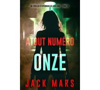 Atout numéro onze (Un thriller d'espionnage de Lara King - tome 11) - Jack Mars - Jack Mars - ebook (ePub) - Livre