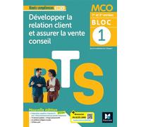 Atouts compétences - BLOC 1 Développer la relation client - BTS MCO 2026 - Livre élève - Isabelle Chaupart - Foucher - broché - Scolaire / Universitaire