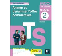 Atouts compétences - BLOC 2 Animer et dynamiser l'offre commerciale - BTS MCO 2026 - Livre élève