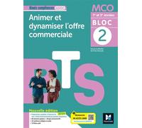 Atouts compétences - BLOC 2 Animer et dynamiser l'offre commerciale - BTS MCO 2026 - Livre élève - Nadia Ben Hamouda - Foucher - broché - Scolaire / Universitaire