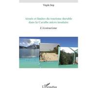 Virgile Irep – Atouts et limites du tourisme durable dans la Caraïbe micro- – Essai – Broché