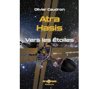 Atra Hasis: Vers les étoiles
