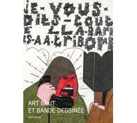 ATRABILE Art brut et bande dessinée