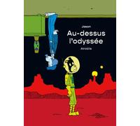 Atrabile Au-dessus l'odyssée