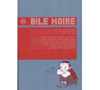 ATRABILE bile noire tome 14
