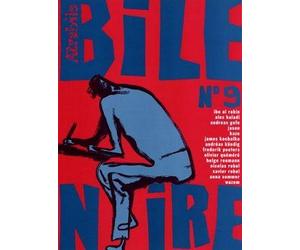 Atrabile bile noire tome 9