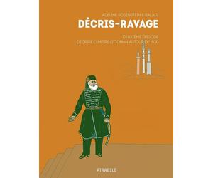 Atrabile Décris-ravage tome 2