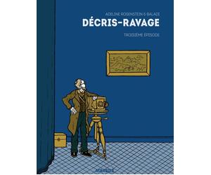 ATRABILE Décris-ravage tome 3 - Décrire la modernité de la terre sainte