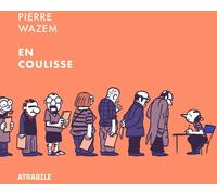 ATRABILE En coulisse
