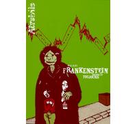 ATRABILE frankenstein encore et toujours