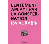 ATRABILE lentement aplati par la consternation