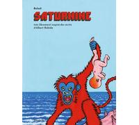 ATRABILE Saturnine - Très librement inspiré des écrits d'Albert Robida