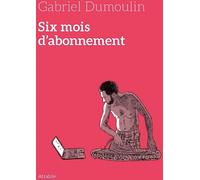 ATRABILE Six mois d'abonnement