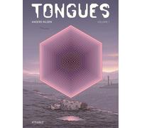 Atrabile Tongues tome 1