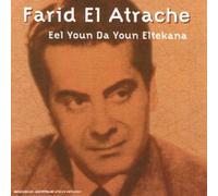 Atrache, Farid El - Eel Youn Da Youn Eltekana