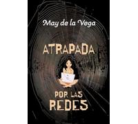 Atrapada Por Las Redes