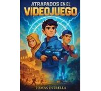 Atrapados En El Videojuego