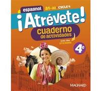 ¡Atrévete! Espagnol 4e (2023) - Cahier élève Ana León (Coordination éditoriale), Alise Lafranceschina (Auteur), Aurelie Perret (Auteur), Edwige Picollet (Auteur)