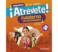 Espagnol 4e A1-A2 Cycle 4 ¡ Atrévete ! - Cahier D'activités