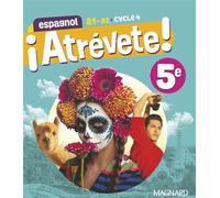 ¡Atrévete! Espagnol 5e (2022) - Manuel élève - Ana León - Magnard - broché - Scolaire / Universitaire
