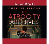Atrocity Archives (The Laundry Files Series) [Import]