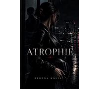 Atrophie