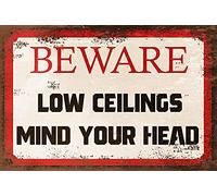 Atsbh Plaque en métal avec inscription « Beware of Low Ceilings Warning, Mind Your Head », style vintage, avertissement, rétro, homme, caverne, bar, garage, décoration murale 15,2 x 20,3 cm.