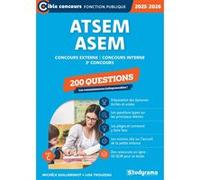 ATSEM/ASEM - 200 questions (Catégorie C -Concours 2025-2026): Concours externe -Concours interne -3e concours