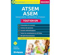 ATSEM/ASEM - Tout-en-un (Catégorie C - Concours 2024-2025): Concours externe - Concours interne - 3e concours