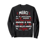 Atsem Merci De Ta Gentillesse Humour Fin d'année Crèche Sweatshirt