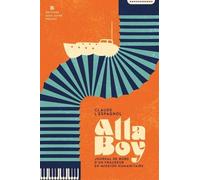 Atta Boy - Journal De Bord D'un Fraudeur En Mission Humanitaire