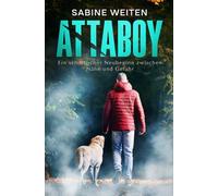 Attaboy: Ein schottischer Roman über Vertrauen, Neubeginn und das leise Flüstern des Herzens