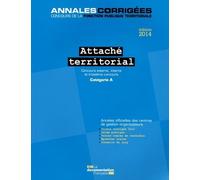 Attaché Territorial - Concours Externe, Interne Et 3e Concours Catégorie A - Edition 2014