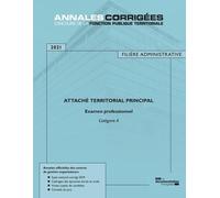 Attaché territorial principal 2021 Examen professionnel: Catégorie A