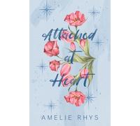 Attached At Heart: A Wildflower Special Edition