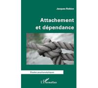 Attachement et dépendance