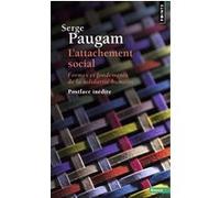 Attachement social (L'): Formes et fondements de la solidarité humaine
