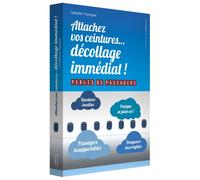 Attachez vos ceintures... décollage immédiat ! - Perles de passagers - Isabelle Tronquet - L'opportun Eds De - cartonné - Anthologie