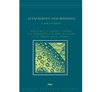 Attachment and Bonding: A New Synthesis